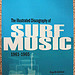 IllustratedDiscographyOfSurfMusic1961to1965FourthEd2009ByJohnBlairBookCoverb